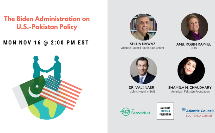 Joint event: the Biden administration on U.S.-Pakistan policy